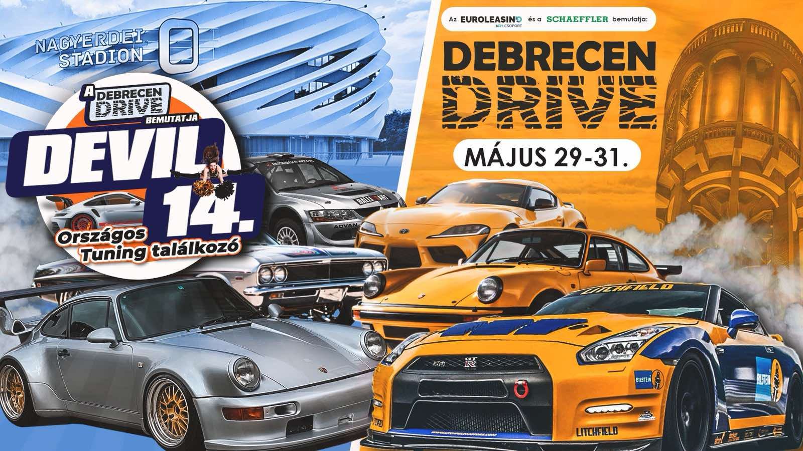 14. Devil tuning találkozó vs. 2026 Debrecen Drive